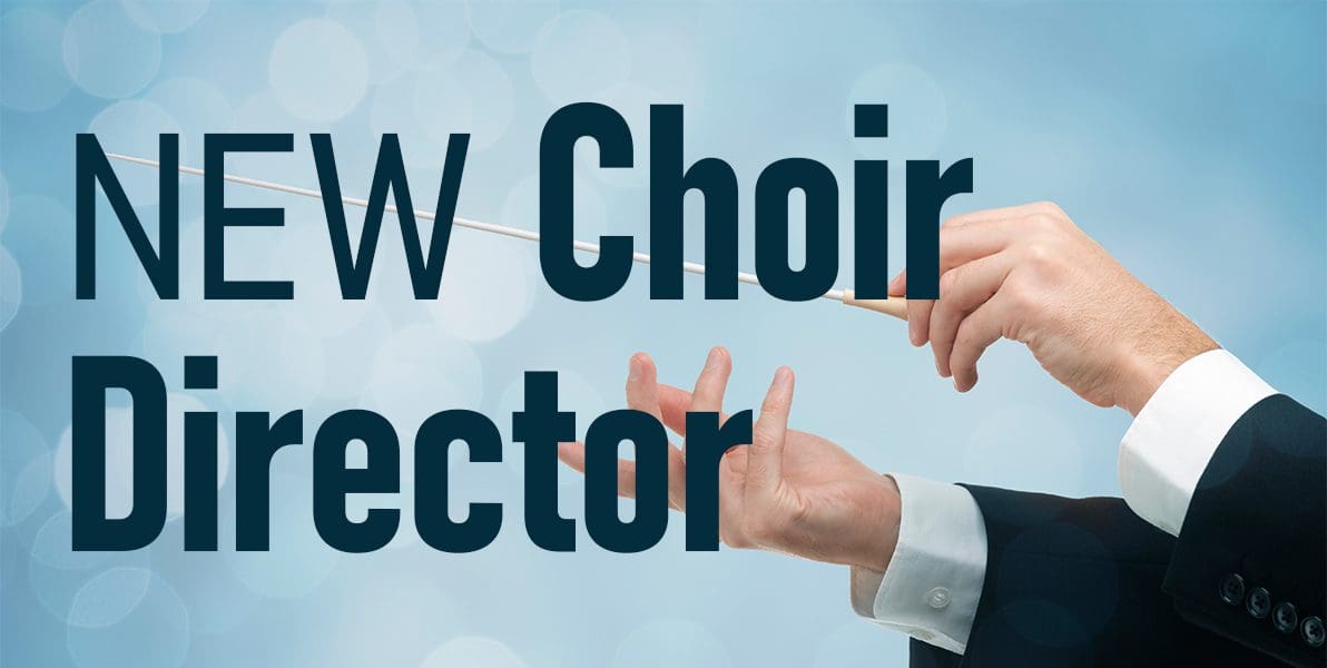 ANNOUNCING NEW CHOIR DIRECTOR Westend Seniors Activity Centre